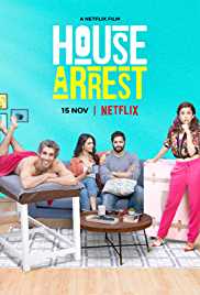 House Arrest 2019 Hindi 480p 300MB FilmyMeet