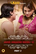 Jane Anjane Mein 4 Part 2 Charmsukh 2021 Ullu FilmyMeet