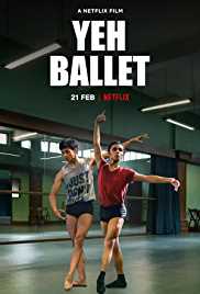 Yeh Ballet 2020 Full Movie Download FilmyMeet